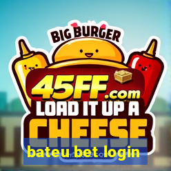 bateu bet login
